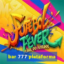 bar 777 plataforma